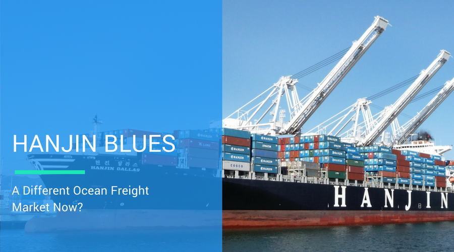 Hanjin Blues: A Different Ocean Freight Market Now?