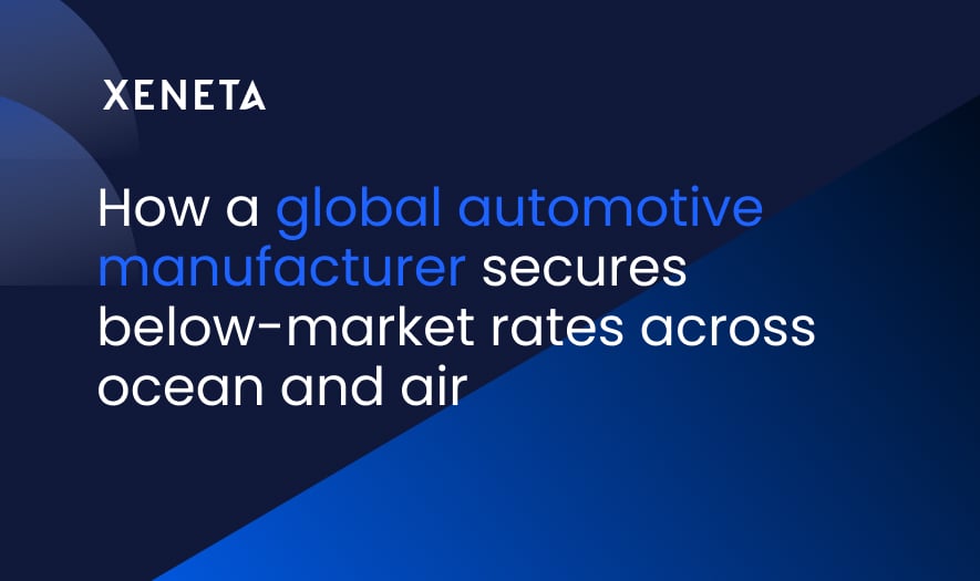 How a global automotive manufacturer secures below-market rates across ocean and air 